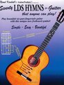 Seventy LDS Hymns for Guitar