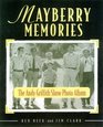 Mayberry Memories The Andy Griffith Show Photo Album