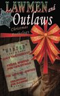Lawmen and Outlaws: Down the Chimney / Three Wishes for Christmas / For Love or Justice / Christmas for Ransom