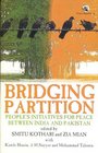 Bridging Partition People s Initiatives for Peace between India and Pakistan