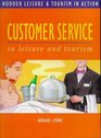 Customer Service in Leisure and Tourism