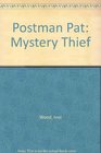 Postman Pat Mystery Thief