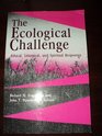 The Ecological Challenge Ethical Liturgical and Spiritual Responses