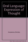 Oral Language Expression of Thought