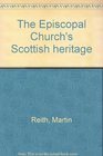 The Episcopal Church's Scottish heritage