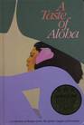 A Taste of Aloha: A Collection of Recipes from the Junior League of Honolulu