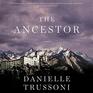 The Ancestor A Novel