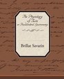 The Physiology of Taste or Transcendetal Gastronomy