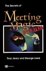 The secrets of meeting magic revealed