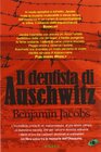 Il dentista di Auschwitz