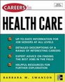 Careers in Health Care Fifth Edition