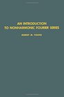 An Introduction to Nonharmonic Fourier Series