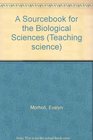 A Sourcebook for the Biological Sciences