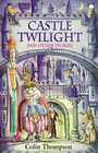 Castle Twilight  and Other Stories