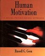 Human Motivation A Social Psychological Approach