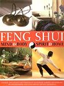 Feng Shui Mind  Body  Spirit  Home