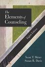 The Elements of Counseling Eighth Edition