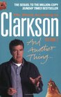 And Another Thing The World According to Clarkson Volume 2
