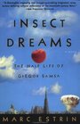 Insect DreamsThe Half Life of Gregor Samsa
