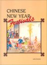 Chinese New Year Festivals A Picturesque Monograph of the Rites Ceremonies and Observances in Relation Thereto