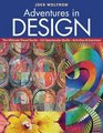 Adventures in Design Ultimate Visual Guide 153 Spectacular Quilts Activities  Exercises