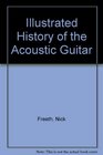 Illustrated History of the Acoustic Guitar