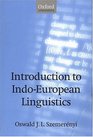 Introduction to IndoEuropean Linguistics