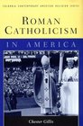 Roman Catholicism in America