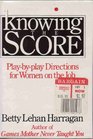 Knowing the Score PlayByPlay Directions for Women on the Job