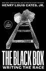 The Black Box: Writing the Race (Large Print)