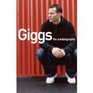 Giggs The Autobiography