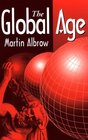 The Global Age State and Society Beyond Modernity