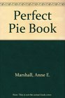 Perfect Pie Book