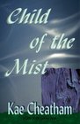 Child of the Mist