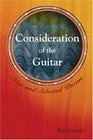 Consideration of the Guitar New and Selected Poems