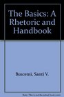 The Basics A Rhetoric and Handbook