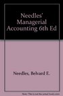 Managerial Accounting Study Guide Sixth Edition Used with NeedlesManagerial Accounting