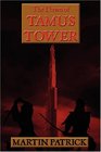 The Dawn of Tamus Tower