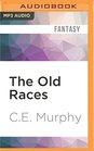 The Old Races Year of Miracles