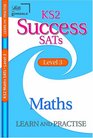 KS2 Success Learn and Practise Maths Level 3