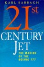 21st Century Jet Making of the Boeing 777