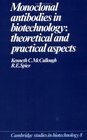 Monoclonal Antibodies in Biotechnology  Theoretical and Practical Aspects