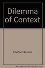 The Dilemma of Context