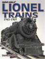 Standard Catalog Of Lionel Trains: 1945-1969 (Standard Catalog of Trains)