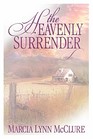 The Heavenly Surrender