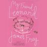 My Friend Leonard (Audio CD) (Unabridged)