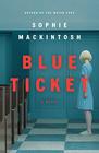 Blue Ticket A Novel