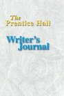 The Prentice Hall Writers Journal