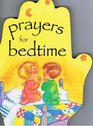 Prayers for Bedtime