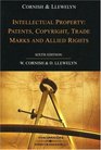 Intellectual Property Patents Copyright Trade Marks and Allied Rights